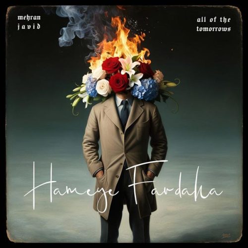 دانلود آهنگ جدید مهران جاوید با عنوان همه فرداها